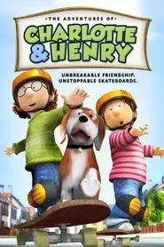 The Adventures of Charlotte and Henry movie poster