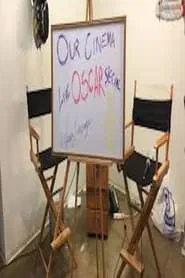 Our Cinema Oscar Special LIVE movie poster