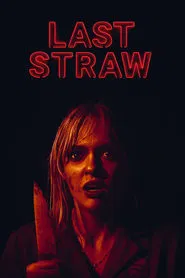 Last Straw movie poster