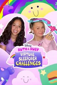 Ruth & Ruby Virtual Sleepover Challenges tv show poster