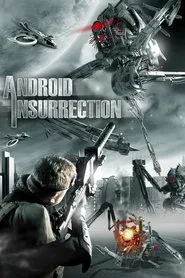 Android Insurrection movie poster