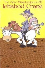 The New Misadventures of Ichabod Crane movie poster