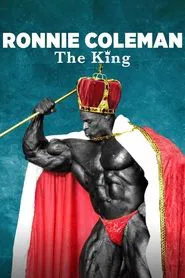 Ronnie Coleman: The King movie poster