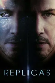 Replicas movie poster