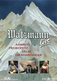 Watzmann Live movie poster