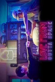 Love From Outta Space movie poster