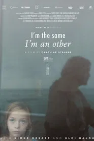Poster do filme I'm the Same, I'm an Other