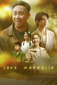 Love Magnolia movie poster