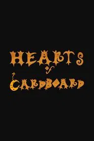 Poster do filme Hearts of Cardboard