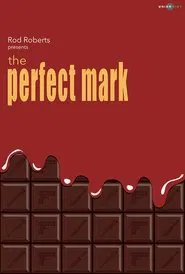 The Perfect Mark movie poster