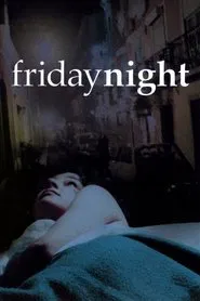 Friday Night movie poster