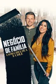 Poster da série Negócio de Família com Chelsea e Cole