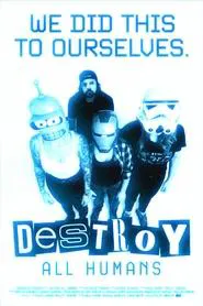 Destroy All Humans movie poster