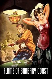 Flame of Barbary Coast movie poster
