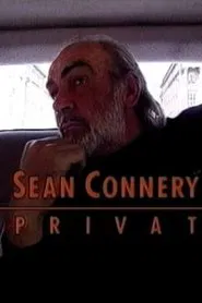 Sean Connery: Private movie poster