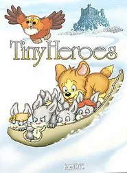 Poster do filme Tiny Heroes