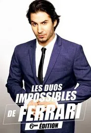 Poster do filme Les duos impossibles de Jérémy Ferrari : 6ème édition
