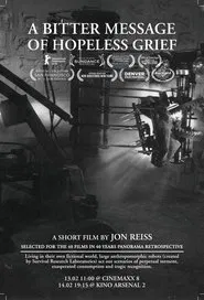 Poster do filme A Bitter Message of Hopeless Grief