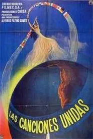 Poster do filme Las canciones unidas