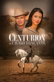Poster do filme Centurion: O Cavalo Dançante