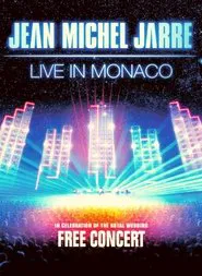 Poster do filme Jean-Michel Jarre - Live In Monaco
