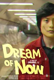 Dream of Now movie poster