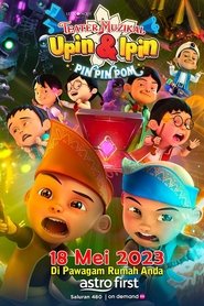Teater Muzikal Upin & Ipin Pin Pin Pom! movie poster
