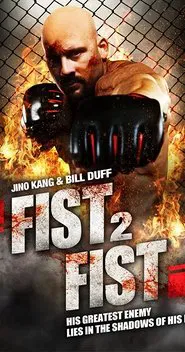 Fist 2 Fist movie poster