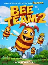 Poster do filme Bee Team 2