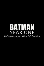 Poster do filme Batman Year One: A Conversation with DC Comics