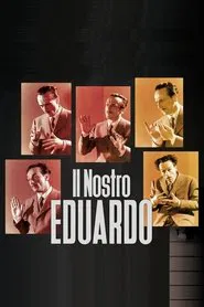 Poster do filme Il nostro Eduardo