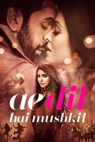 Poster do filme Ae Dil Hai Mushkil