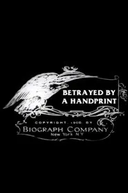 Betrayed by a Handprint movie poster
