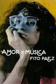Poster da série Amor e Música: Fito Paez