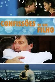 Poster do filme Confissões de Um Filho