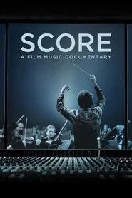 Score: A Film Music Documentary movie poster