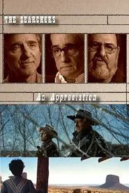 The Searchers: An Appreciation movie poster