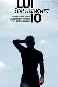 Lui semplicemente io movie poster