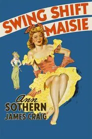 Swing Shift Maisie movie poster