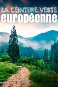 La ceinture verte européenne tv show poster