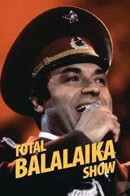 Total Balalaika Show movie poster