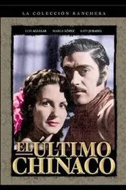El último chinaco movie poster