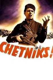 Chetniks! movie poster