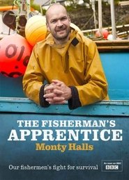 The Fisherman's Apprentice with Monty Halls tv show poster