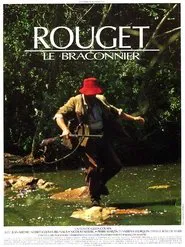 Rouget le braconnier movie poster