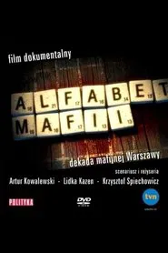 Alfabet mafii. Dekada mafijnej Warszawy movie poster