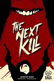 The Next Kill movie poster