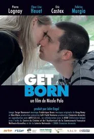 Get Born movie poster