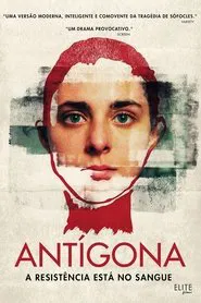 Poster do filme Antígona - A Resistência está no Sangue
