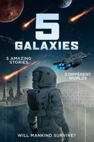 5 Galaxies movie poster